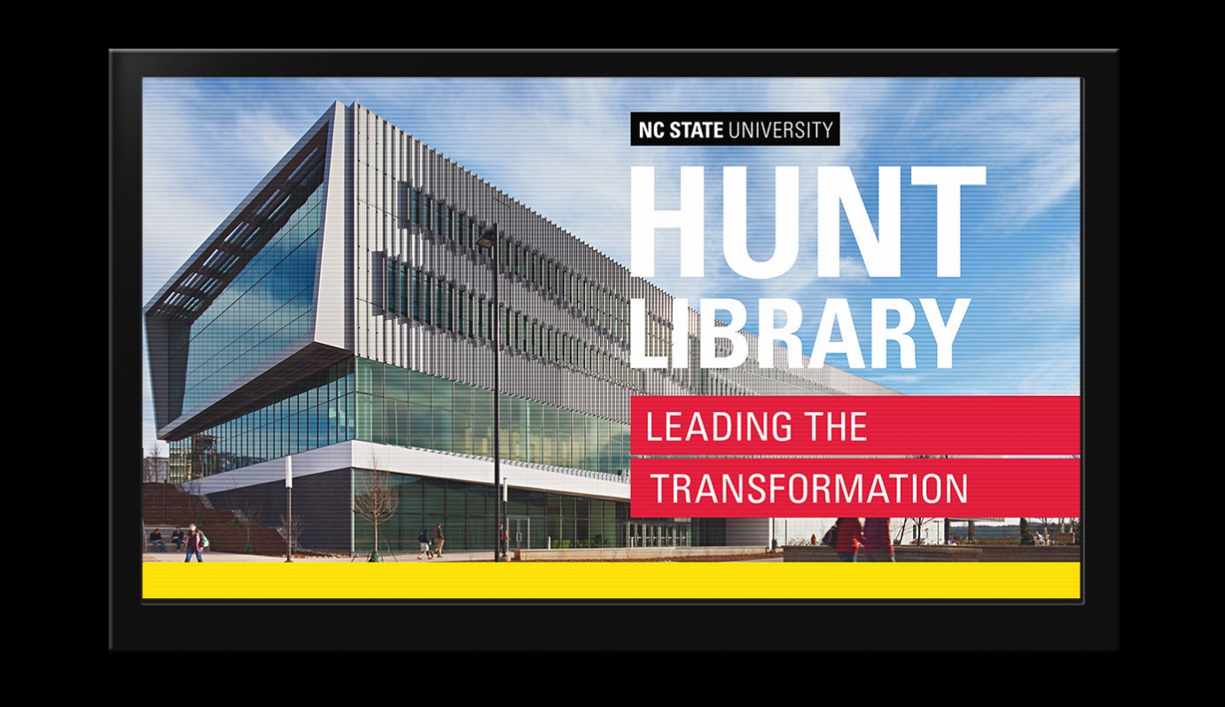 Hunt Library electronic billboard slide.